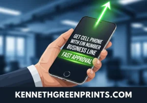 Get Cell Phone with EIN Number Business Line Fast Approval