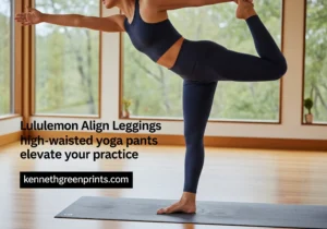 Lululemon Align leggings high-waisted yoga pants elevate your practice