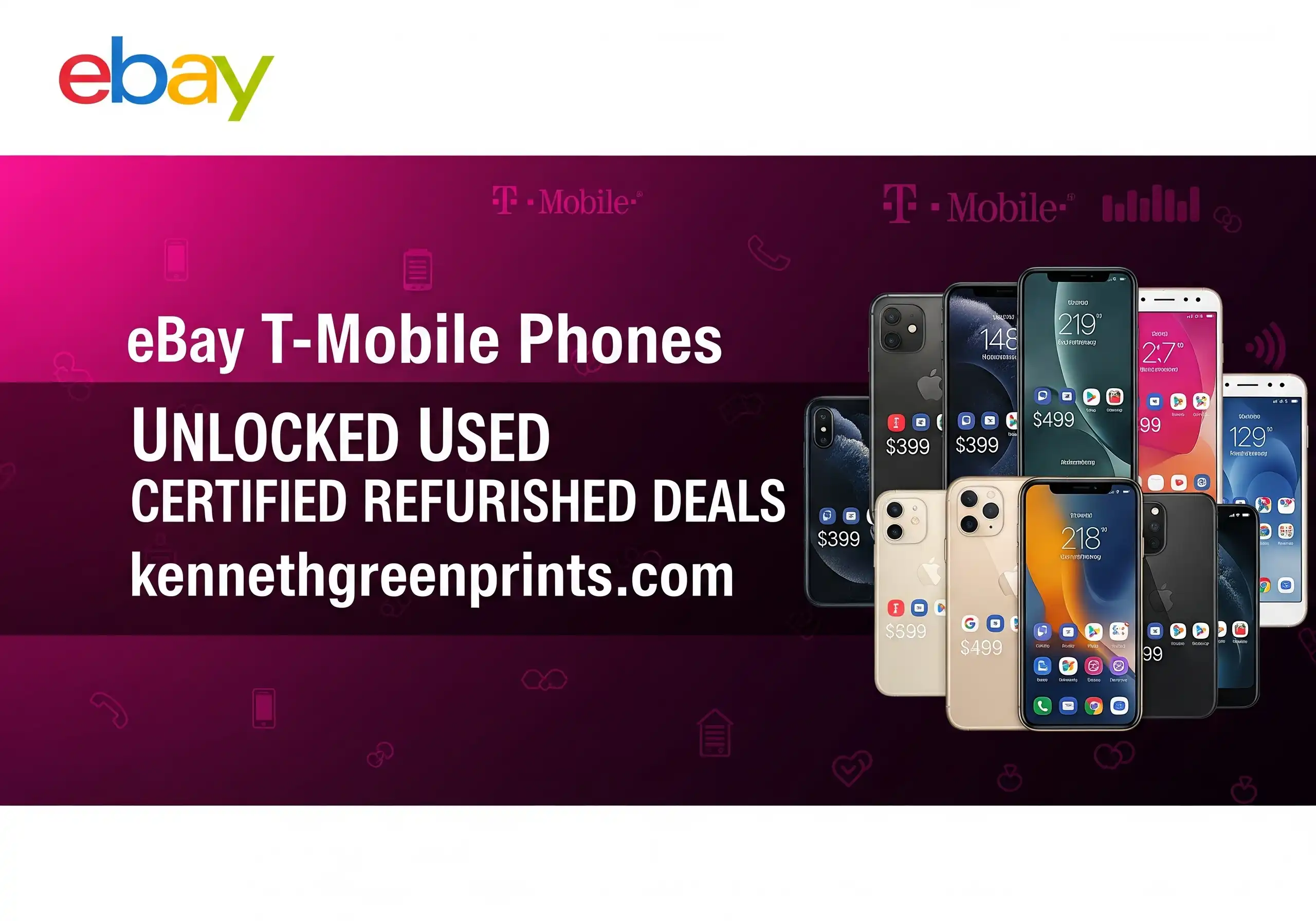 eBay T-Mobile Phones Unlocked Used Certified Refurbished Deals